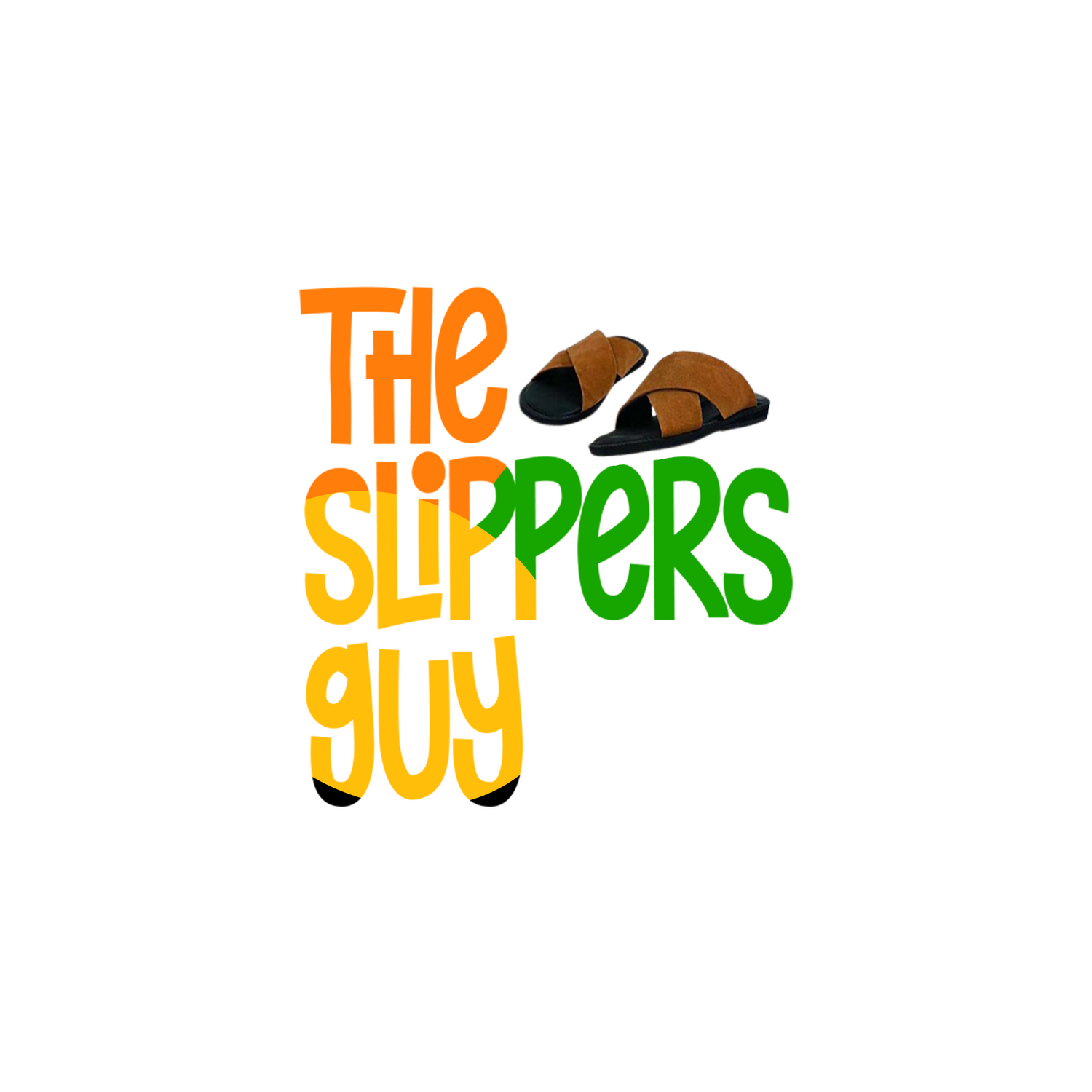The Slippers Guy